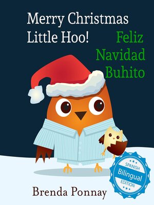 cover image of Merry Christmas, Little Hoo! / Feliz Navidad Buhito
